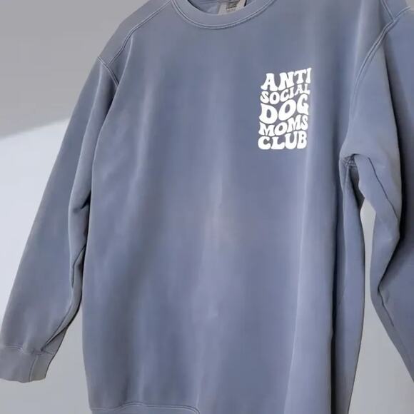 Anti Social Dog Moms Club Graphic Sweatshirt – Faded Blue (Unisex M) - Picture 2 of 6